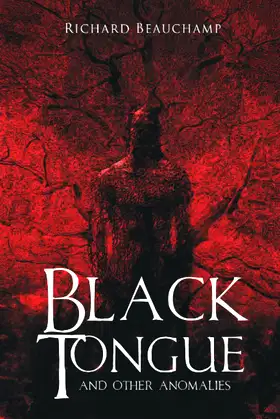 Black Tongue and Other Anomalies poster
