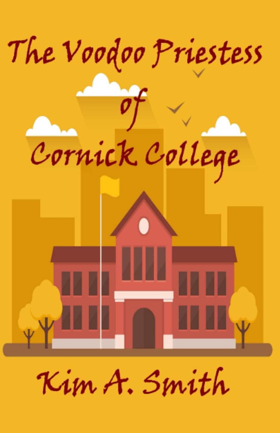 THE VOODOO PRIESTESS OF CORNICK COLLEGE poster