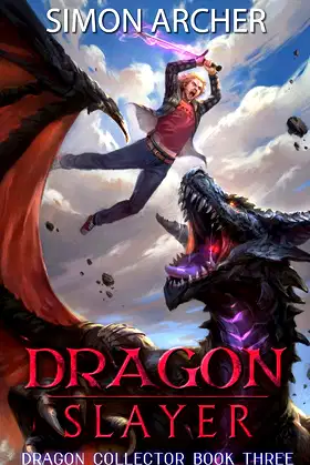 Dragon Slayer (Dragon Collector) poster