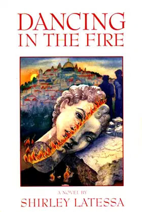 Dancing in the Fire: A Novel poster