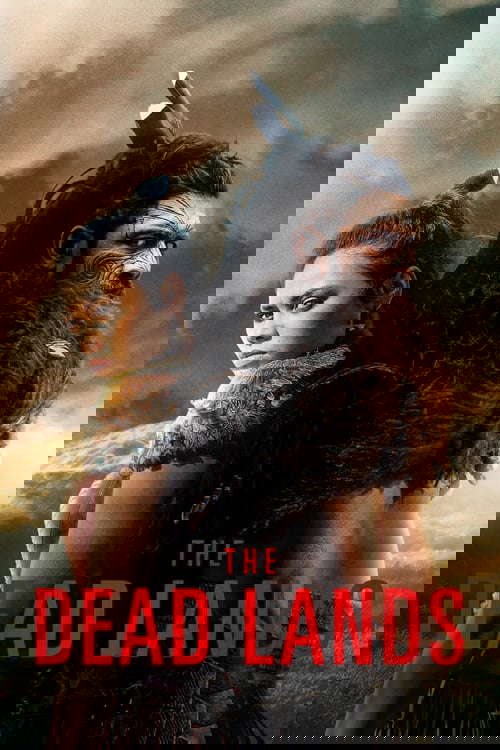 The Dead Lands poster
