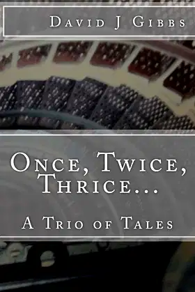 Once, Twice, Thrice...: A Trio of Tales poster