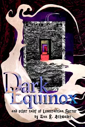 Dark Equinox and Other Tales of Lovecraftian Horror poster