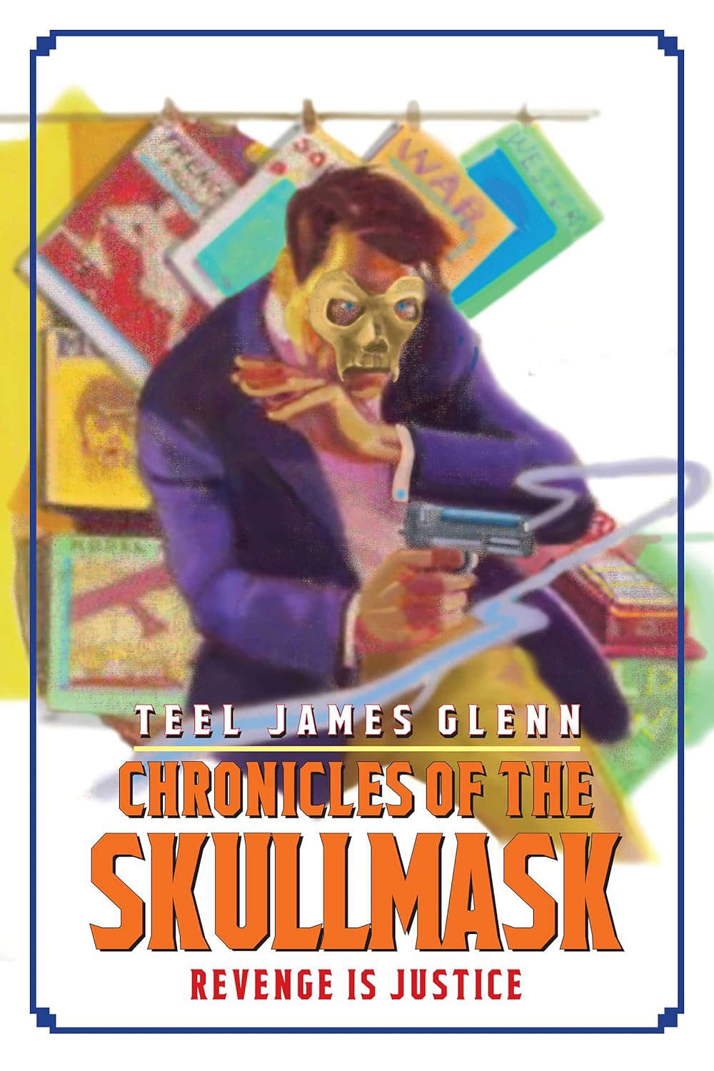 Chronicles of the Skullmask: Revenge is Justice poster