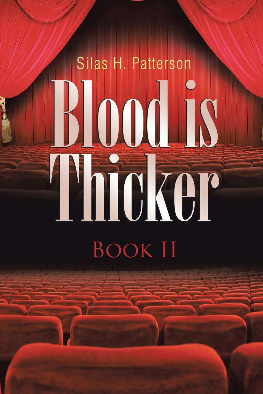 Blood is Thicker: Book II poster