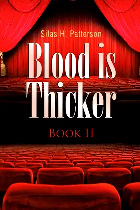 Blood is Thicker: Book II poster