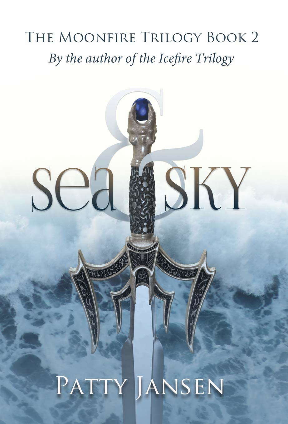 Sea & Sky (Moonfire Trilogy) poster