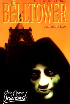 The Belltower (Point Horror Unleashed) poster