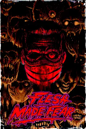 Flesh Made Fear poster
