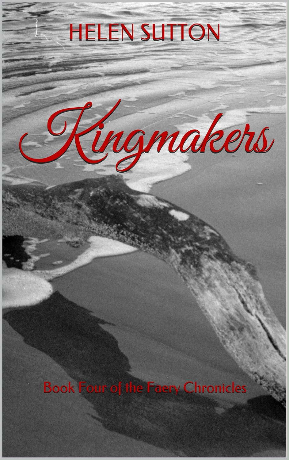 Kingmakers: Book Four of the Faery Chronicles poster