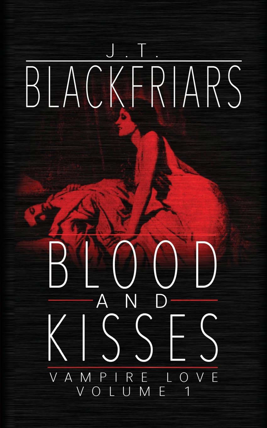 Blood and Kisses (Vampire Love) poster