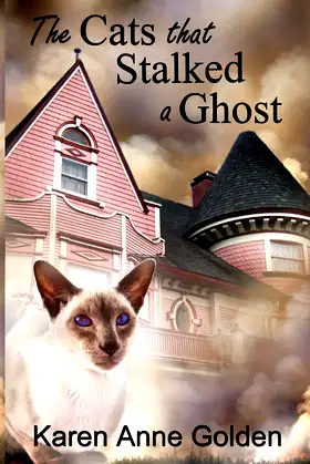 The Cats that Stalked a Ghost (The Cats That Cozy Mystery) poster