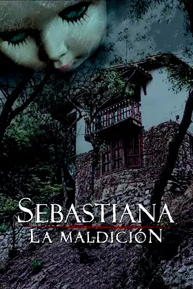 Sebastina: The Curse poster
