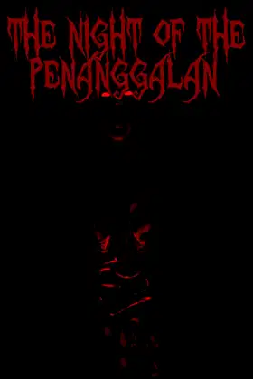 The Night Of The Penanggalan poster