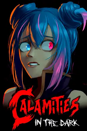 Calamities in the Dark poster
