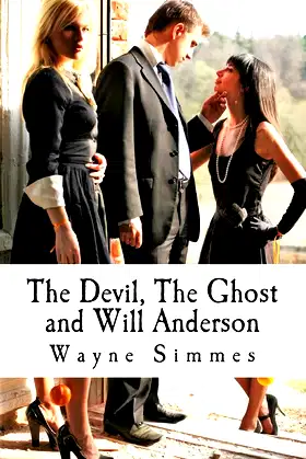 The Devil, The Ghost and Will Anderson poster