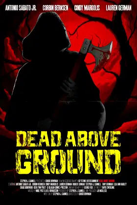 Dead Above Ground poster