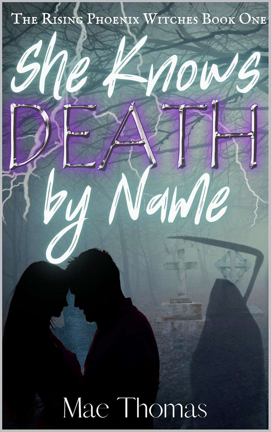 She Knows Death by Name (The Rising Phoenix Witches Book 1) poster