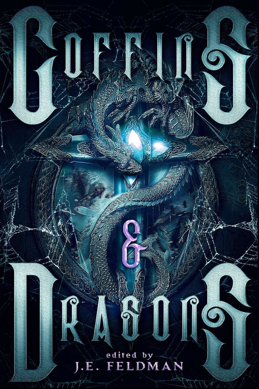 Coffins & Dragons: A Dragon Soul Press Anthology poster