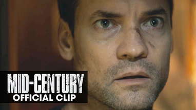 Mid-Century (2022 Movie) - Official Clip 'A Horrifying Self Discovery' - Shane West, Stephen Lang poster