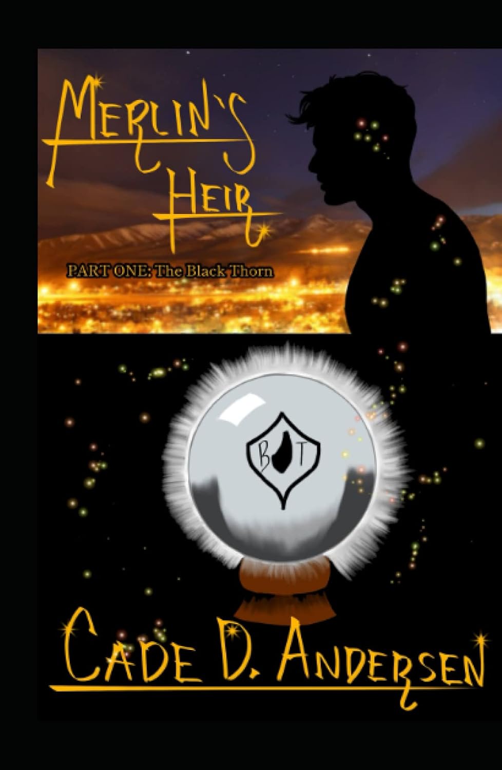 Merlin's Heir: Part One: The Black Thorn poster