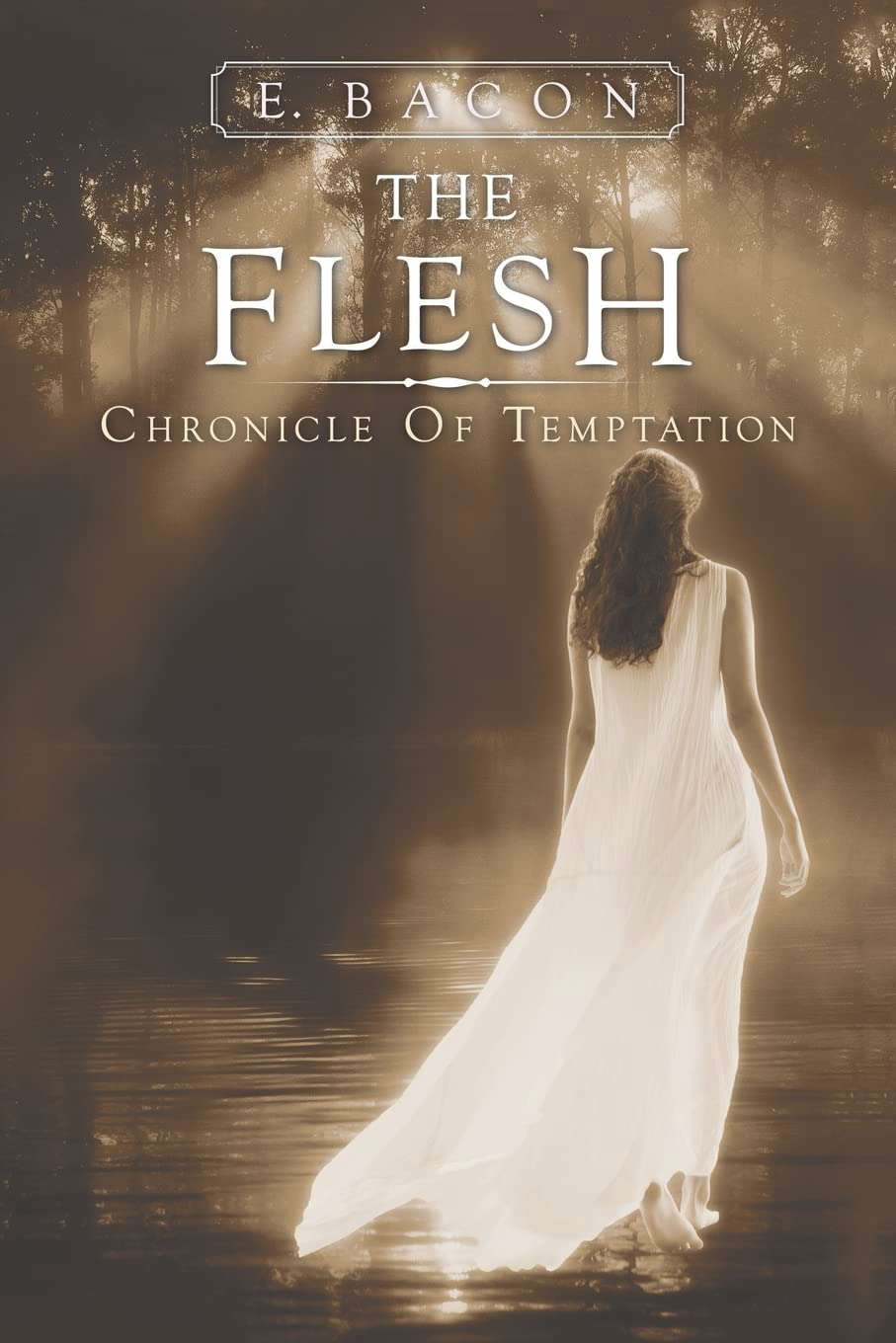 The Flesh: Chronicle of Temptation poster