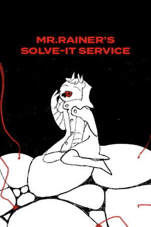 Mr. Rainer's Solve-It Service poster