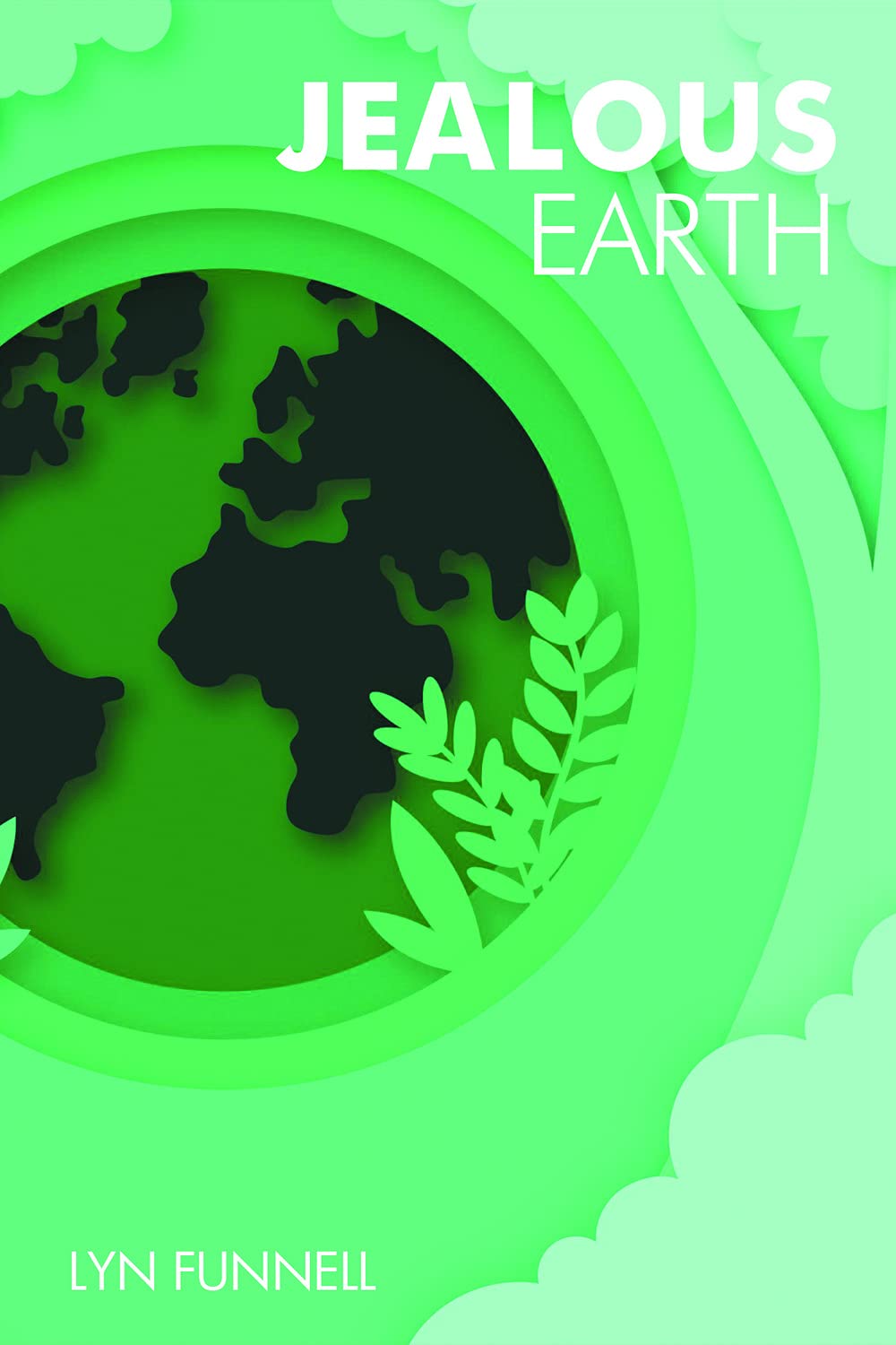 Jealous Earth (Outside Your Comfort Zone Book 5) poster