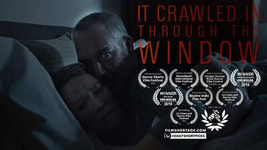 It Crawled In Through The Window | Short Horror Film poster