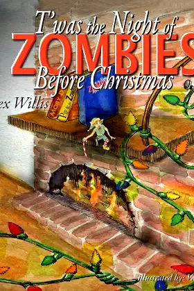 T'was the Night of Zombies before Christmas poster