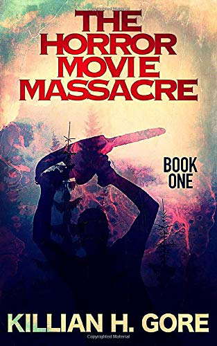 The Horror Movie Massacre: Book One poster