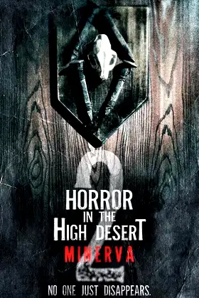 Horror in the High Desert 2: Minerva poster