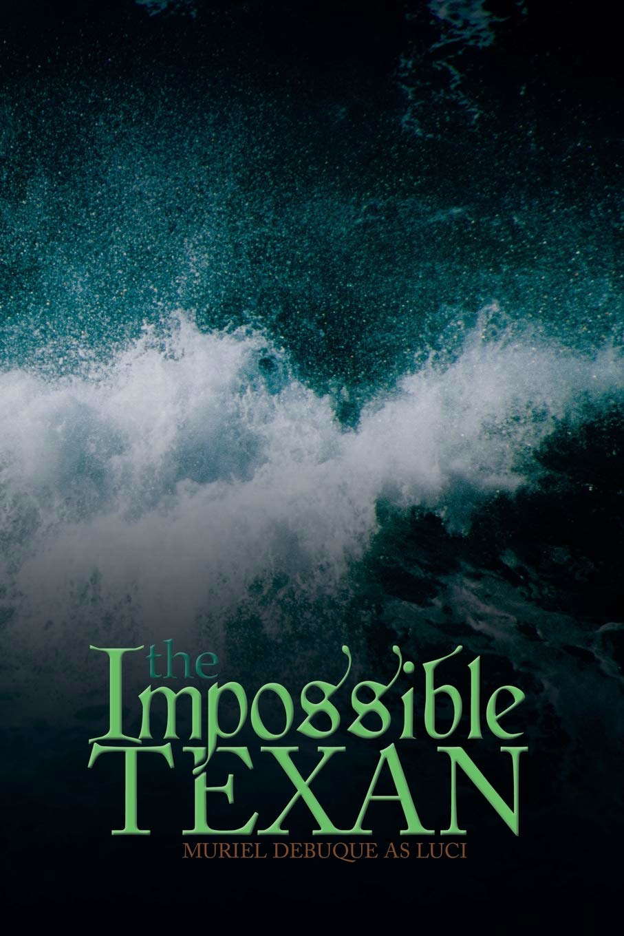 The Impossible Texan poster