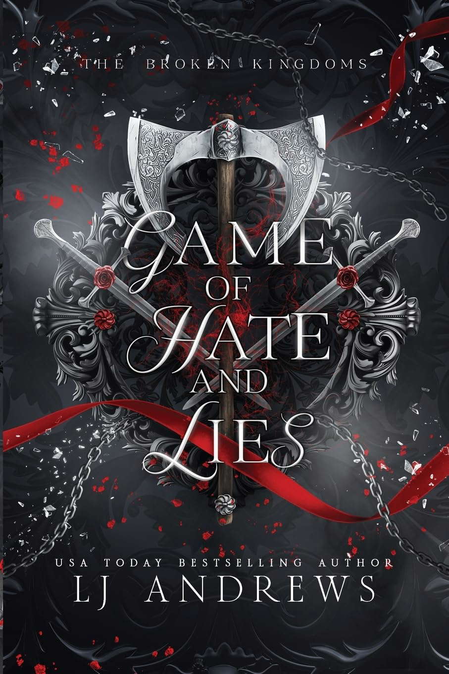 Game of Hate and Lies: A romantic fairy tale fantasy (The Broken Kingdoms) poster
