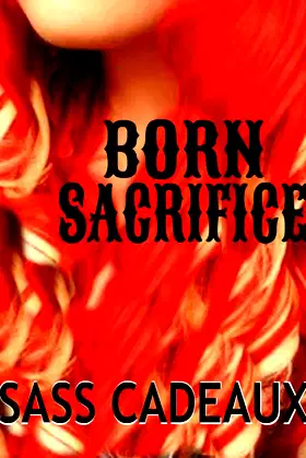 BORN SACRIFICE poster