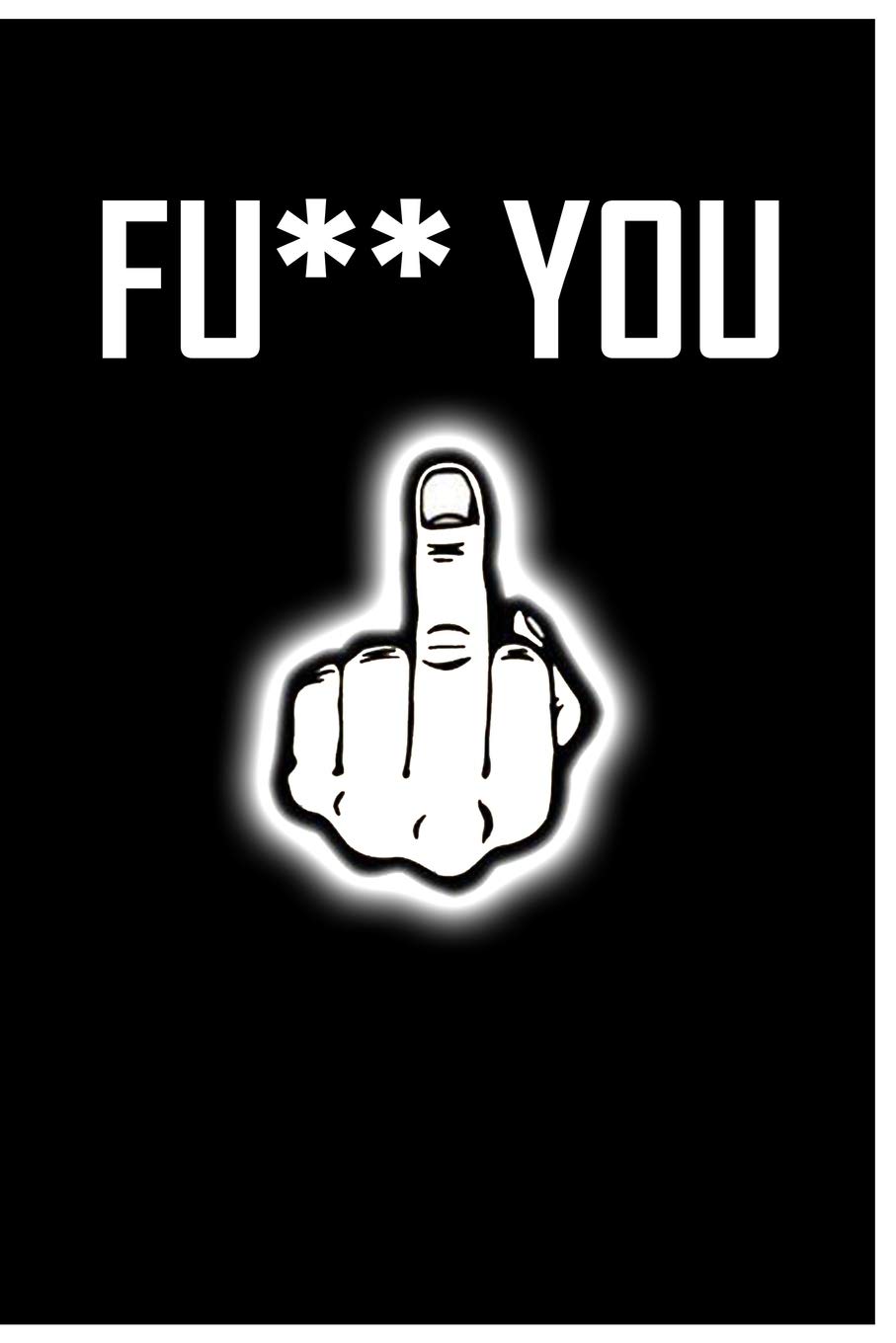 Fu** you Notebook: don't give a sh** poster