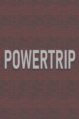 POWERTRIP poster