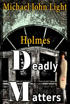 Holmes: Deadly Matters poster
