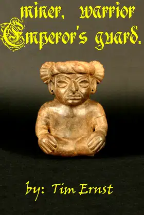 Miner, Warrior, Emperor's Guard (The Society of Ta'sono Book 2) poster