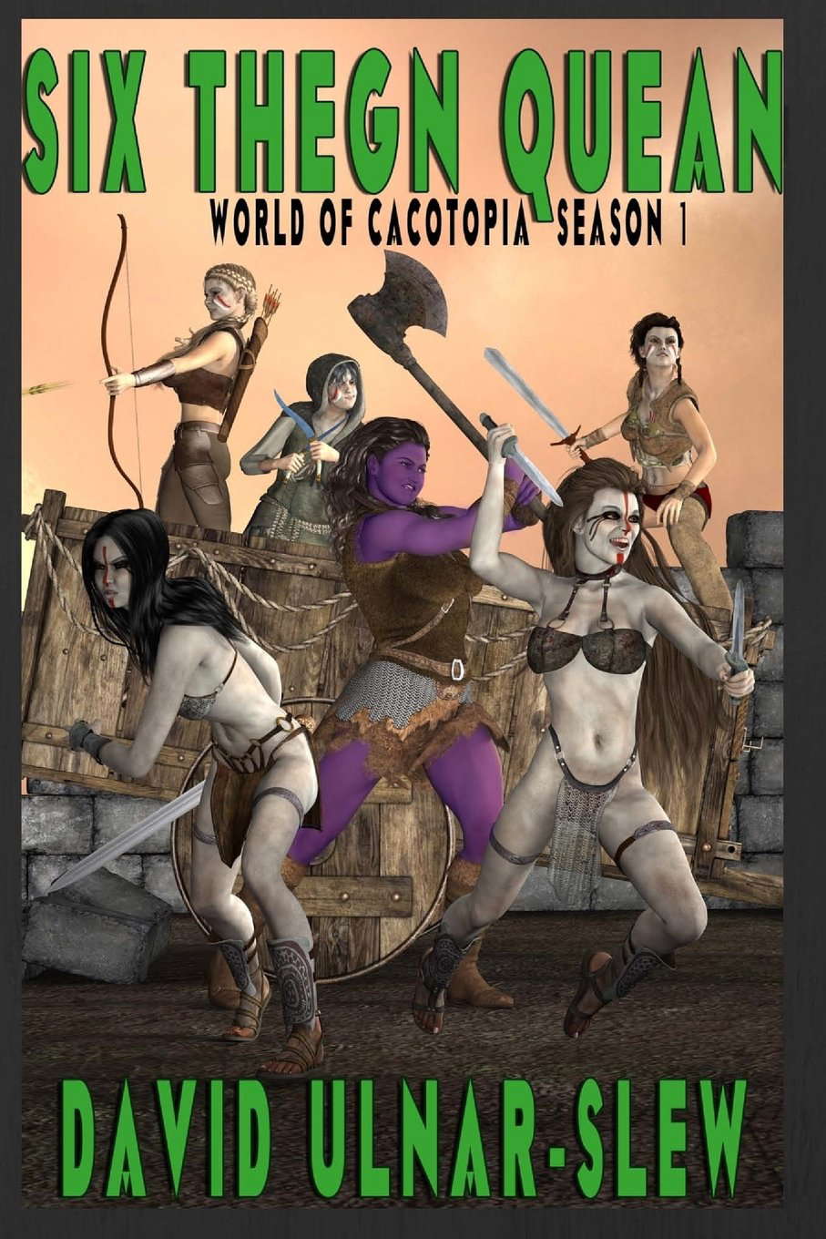 Six Thegn Quean: Season 1 (Cacotopia) poster