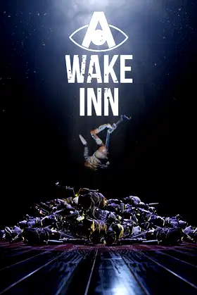 A Wake Inn poster