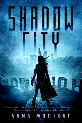 Shadow City (Tales of the Shadow City) poster