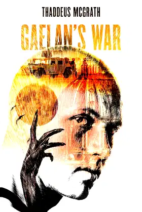 GAELAN'S WAR (Gaelan Kelly Book 1) poster
