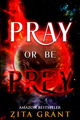 Pray or Be Prey (Pray Or Be Prey Series) poster