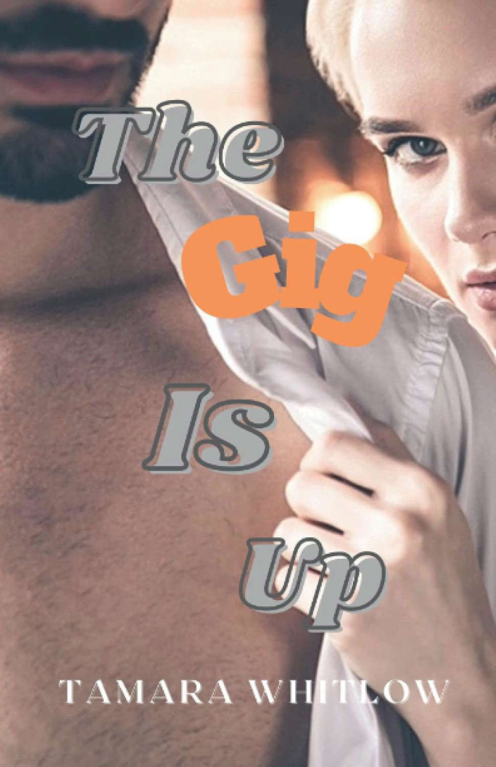 The Gig Is Up poster