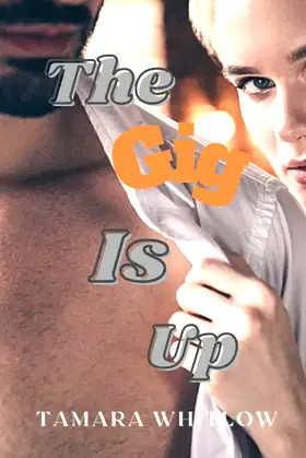 The Gig Is Up poster