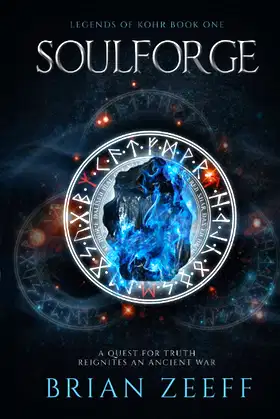 Soulforge (Legends of Kohr) poster