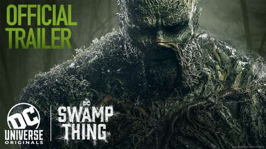 Swamp Thing | Full Trailer | DC Universe | The Ultimate Membership poster