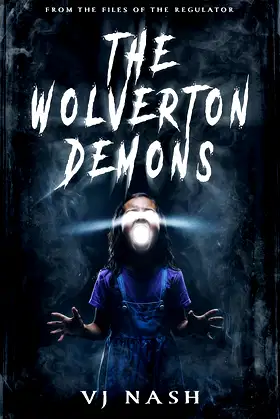 The Wolverton Demons (Elizabeth Russell - The Regulator) poster