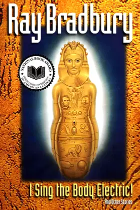 I Sing the Body Electric! And Other Stories poster